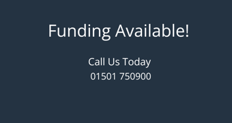 Funding Available - Call us today!